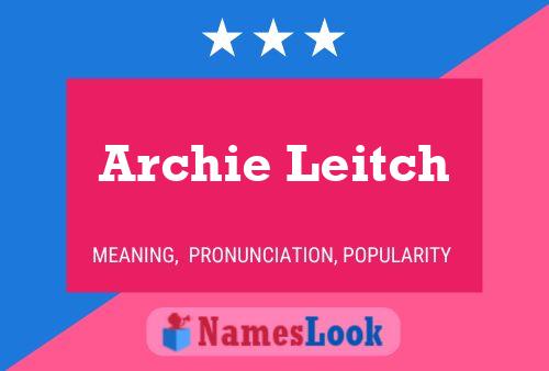 Archie Leitch Naam Poster