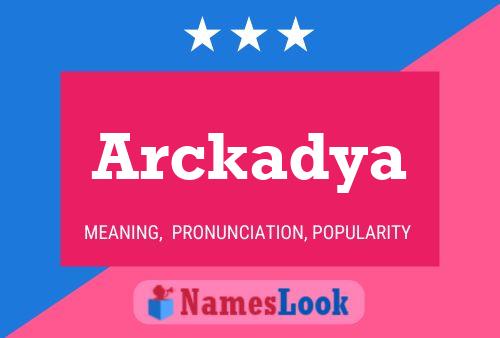 Arckadya Naam Poster