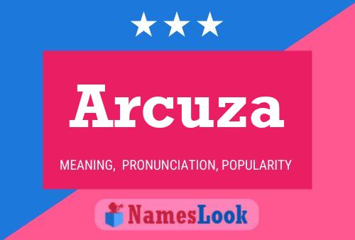 Arcuza Naam Poster