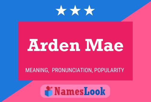 Arden Mae Naam Poster