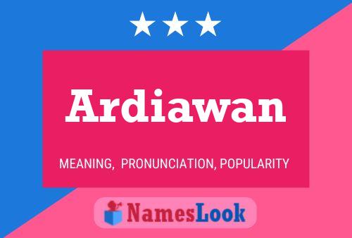 Ardiawan Naam Poster