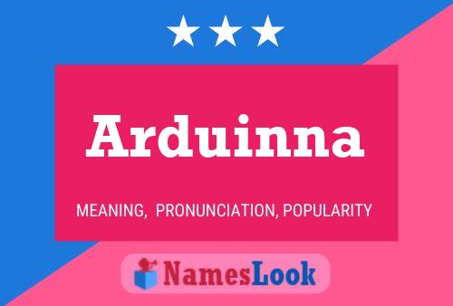 Arduinna Naam Poster