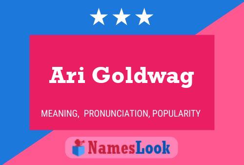 Ari Goldwag Naam Poster