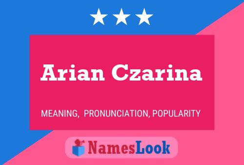 Arian Czarina Naam Poster