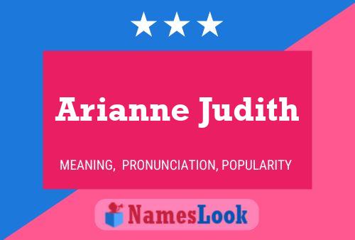 Arianne Judith Naam Poster