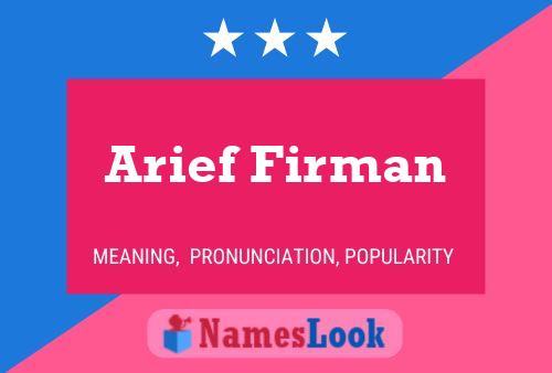 Arief Firman Naam Poster