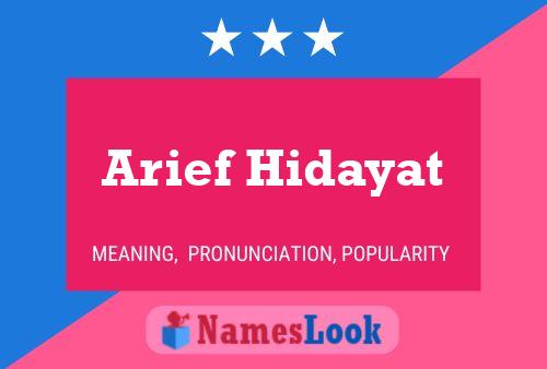 Arief Hidayat Naam Poster