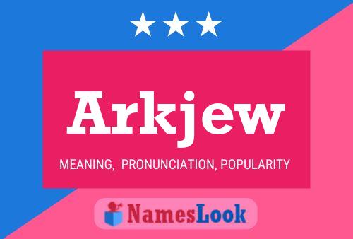 Arkjew Naam Poster