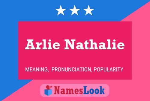 Arlie Nathalie Naam Poster