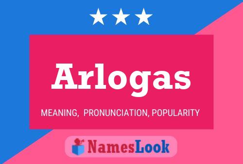 Arlogas Naam Poster