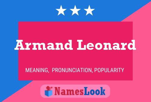 Armand Leonard Naam Poster