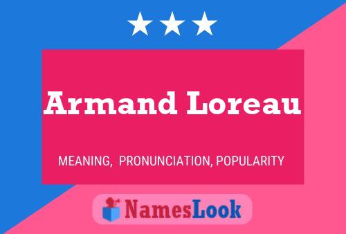 Armand Loreau Naam Poster