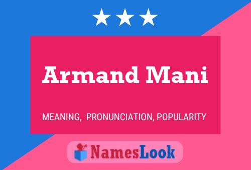 Armand Mani Naam Poster