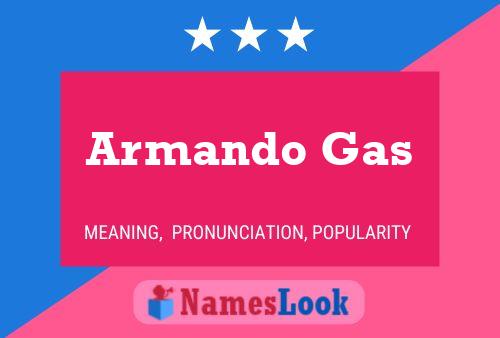 Armando Gas Naam Poster