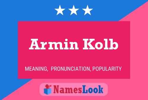 Armin Kolb Naam Poster