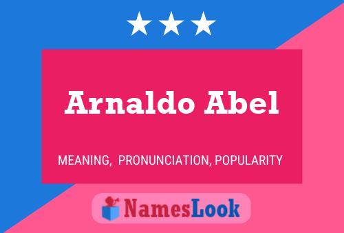 Arnaldo Abel Naam Poster