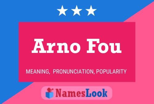 Arno Fou Naam Poster