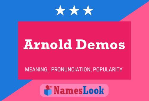 Arnold Demos Naam Poster