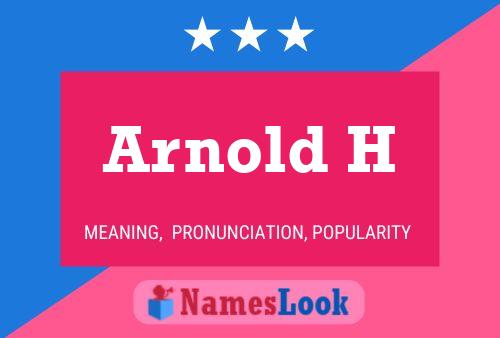 Arnold H Naam Poster