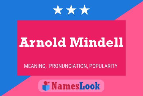 Arnold Mindell Naam Poster