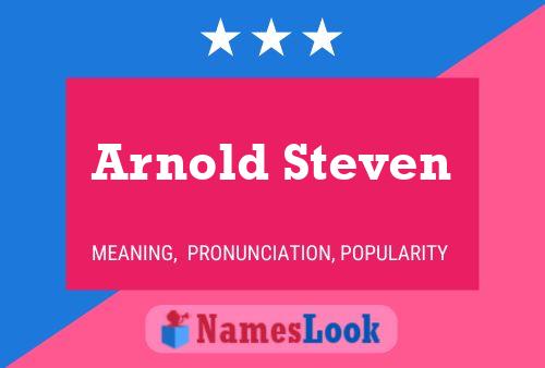 Arnold Steven Naam Poster