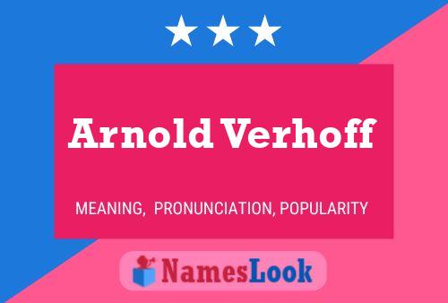 Arnold Verhoff Naam Poster