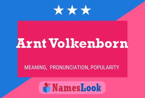 Arnt Volkenborn Naam Poster