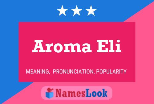 Aroma Eli Naam Poster