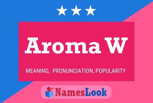 Aroma W Naam Poster