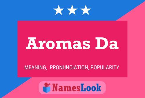 Aromas Da Naam Poster