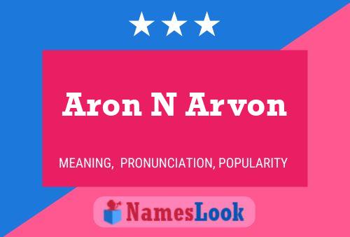 Aron N Arvon Naam Poster