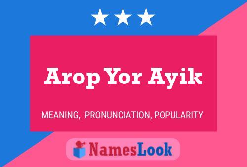 Arop Yor Ayik Naam Poster