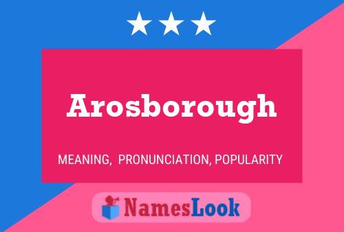 Arosborough Naam Poster