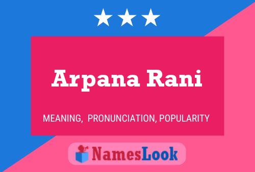 Arpana Rani Naam Poster