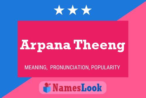 Arpana Theeng Naam Poster