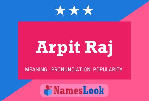 Arpit Raj Naam Poster