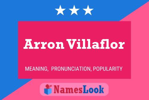 Arron Villaflor Naam Poster