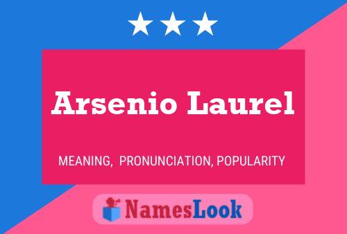 Arsenio Laurel Naam Poster