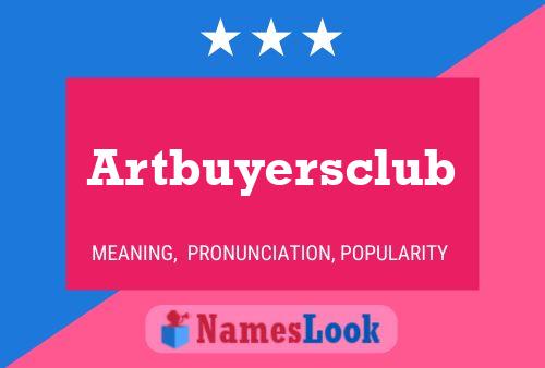 Artbuyersclub Naam Poster