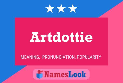 Artdottie Naam Poster