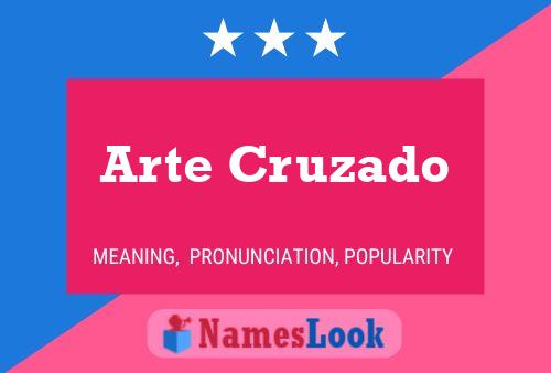 Arte Cruzado Naam Poster