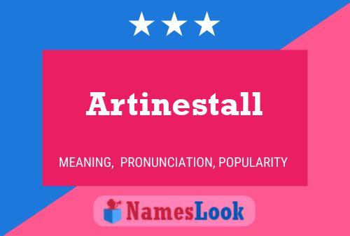 Artinestall Naam Poster