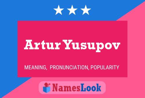 Artur Yusupov Naam Poster