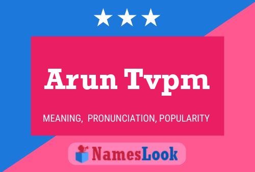 Arun Tvpm Naam Poster