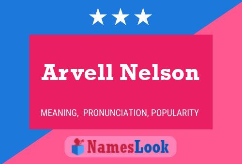 Arvell Nelson Naam Poster