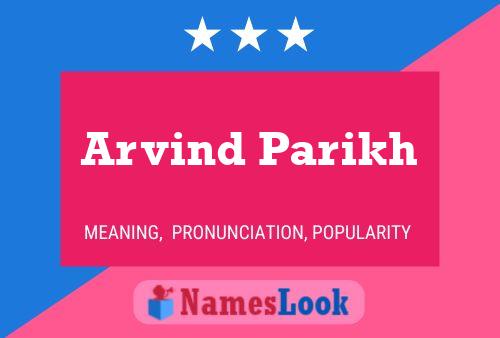 Arvind Parikh Naam Poster