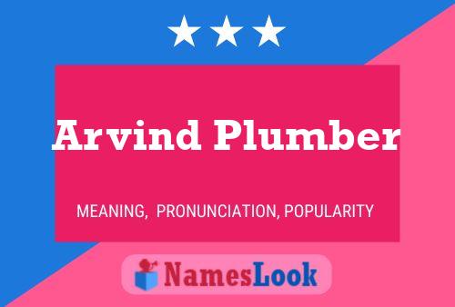 Arvind Plumber Naam Poster