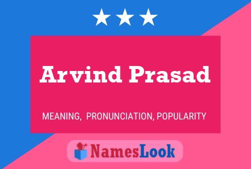 Arvind Prasad Naam Poster