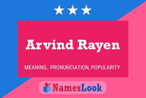 Arvind Rayen Naam Poster