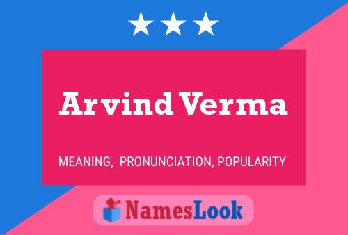 Arvind Verma Naam Poster